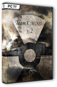 S.T.A.L.K.E.R.: Shadow of Chernobyl - TeamX MOD v.2 (2013) PC | RePack by Siriys2012