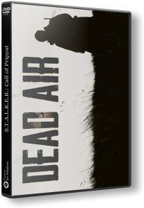 S.T.A.L.K.E.R.: Dead Air (2018) PC | Repack от West4it