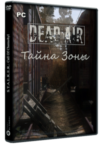 S.T.A.L.K.E.R.: Call of Chernobyl - Dead Air - Тайны Зоны (2020) PC | RePack by SpAa-Team