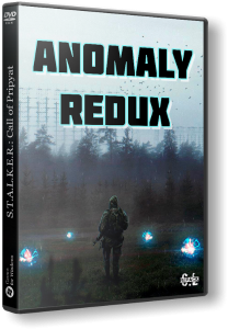 S.T.A.L.K.E.R.: Call of Pripyat - ANOMALY - REDUX (2022) PC | RePack by SeregA-Lus