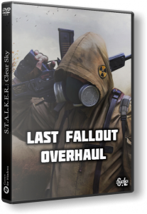 S.T.A.L.K.E.R.: Чистое небо - Last Fallout Overhaul (2023) PC | RePack by SeregA-Lus