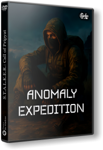 S.T.A.L.K.E.R.: Call of Pripyat - Anomaly - Expedition (2023 - 2025) PC | RePack by SeregA-Lus